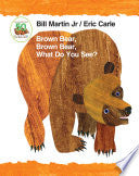 Brown Bear, Brown Bear, What Do You See? 50th Anni by Phoenix Books