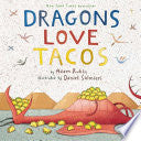 Dragons Love Tacos by Phoenix Books
