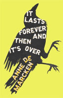 It Lasts Forever and Then It's Over by Phoenix Books