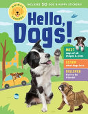 Animal Friends: Hello, Dogs!: Meet Dogs of All Sha by Phoenix Books