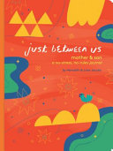 Just Between Us Mother & Son by Phoenix Books