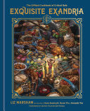 Exquisite Exandria The Official Cookbook of Critic by Phoenix Books
