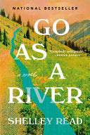 Go as a River: A Novel by Phoenix Books