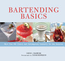 Bartending Basics: More Than 400 Classic and Conte by Phoenix Books