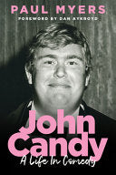 John Candy: A Life in Comedy by Phoenix Books