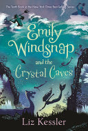 Emily Windsnap and the Crystal Caves by Phoenix Books