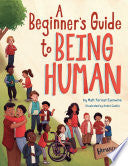 Beginners Guide to Being Human by Phoenix Books