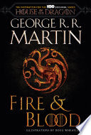 Fire & Blood HBO Tie-in Edition 300 Years Before A by Phoenix Books