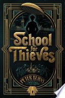 The School for Thieves