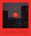 Cigarettes Until Tomorrow: Romanian Poetry by Phoenix Books