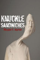 Knuckle Sandwiches by Phoenix Books