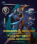 Dungeons & Dragons The Legend of Drizzt Visual Dic by Phoenix Books