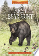 First Bear Hunt by Phoenix Books