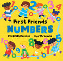 First Friends: Numbers by Phoenix Books
