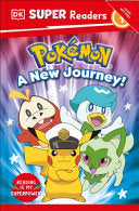 DK Super Readers Level 1 Pokemon A New Journey by Phoenix Books