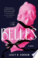Belles A Novel by Phoenix Books