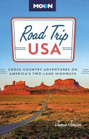 Road Trip USA: Cross-Country Adventures on America