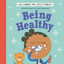 Being Healthy by Phoenix Books