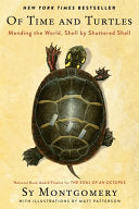 Of Time and Turtles: Mending the World, Shell by S