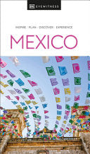 DK Eyewitness Mexico by Phoenix Books