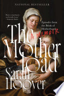 Motherload: Episodes from the Brink of Motherhood
