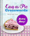 Easy as Pie Crosswords: Extra Easy! by Phoenix Books