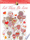 Let There Be Love Coloring Book