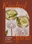 Kindred Spirits: Cocktails for Two by Phoenix Books