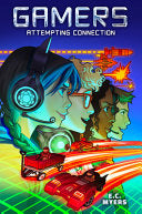 Gamers 1: Attempting Connection by Phoenix Books