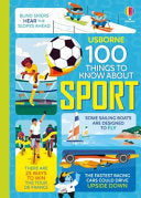 100 Things to Know About Sports by Phoenix Books