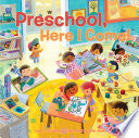 Preschool, Here I Come!