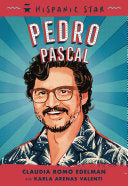 Hispanic Star: Pedro Pascal by Phoenix Books