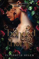 Bonded by Thorns by Phoenix Books