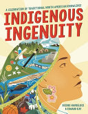 Indigenous Ingenuity: A Celebration of Traditional by Phoenix Books