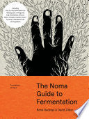 Noma Guide to Fermentation
