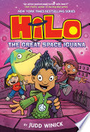 Hilo Book 11: The Great Space Iguana by Phoenix Books