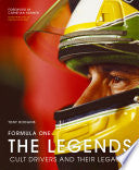 Formula One: The Legends: Cult drivers and their l by Phoenix Books