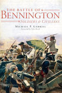Battle of Bennington : Soldiers & Civilians by Phoenix Books