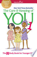 Care and Keeping of You 1 by Phoenix Books