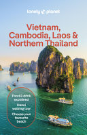 Lonely Planet Vietnam, Cambodia, Laos & Northern T