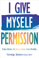 I Give Myself Permission