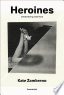 Heroines, new edition by Phoenix Books