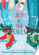 Joy to the Girls A She Gets the Girl Novella by Phoenix Books