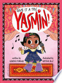 Give It a Try, Yasmin! by Phoenix Books