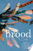 Brood A Novel by Phoenix Books