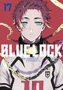 Blue Lock 17 by Phoenix Books