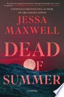 Dead of Summer: A Novel by Phoenix Books