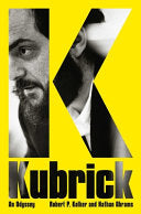 Kubrick: An Odyssey by Phoenix Books