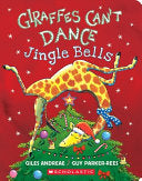 Giraffes Can't Dance: Jingle Bells by Phoenix Books