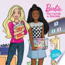 Barbie: You Can Be A Teacher by Phoenix Books